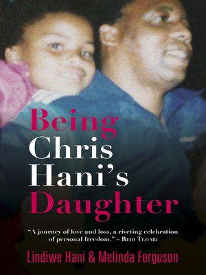 cover image of Being Chris Hani's Daughter